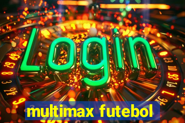 multimax futebol